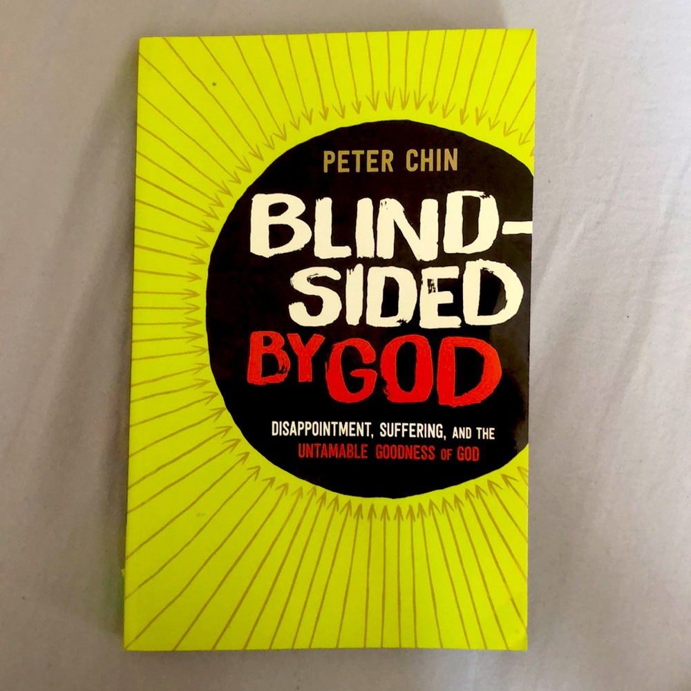 Blindsided by God by Peter Chin